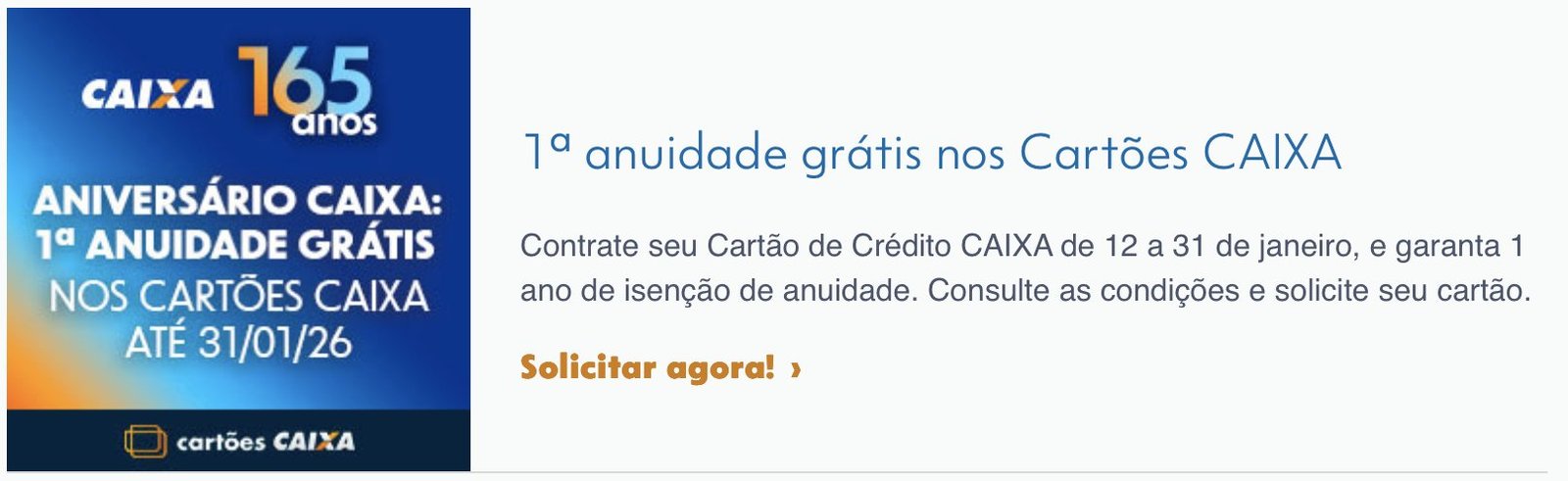 Último dia para pedir cartão CAIXA com isenção de anuidade por 1 ano - Imagem do artigo original